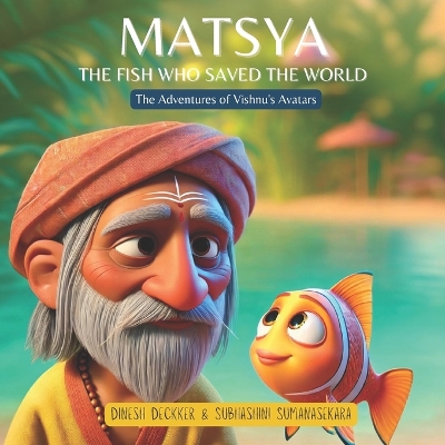 Matsya: The Fish Who Saved the World