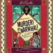 Murder! By Narwhal!: A Grimacres Whodunnit