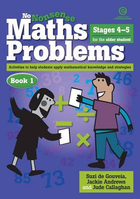 No Nonsense Maths Problems for Older Students Bk 1