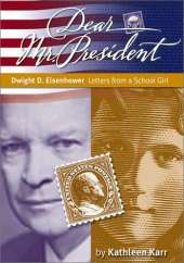 Dwight D. Eisenhower: Letters from a New Jersey Schoolgirl