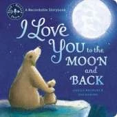 I Love You to the Moon and Back: A Recordable Storybook