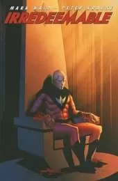 Irredeemable Vol. 3
