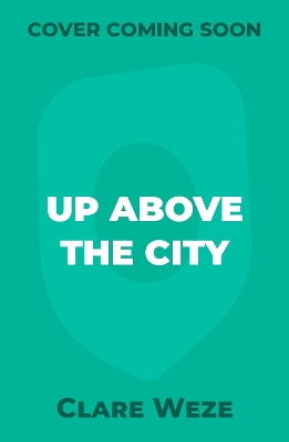 Up Above the City