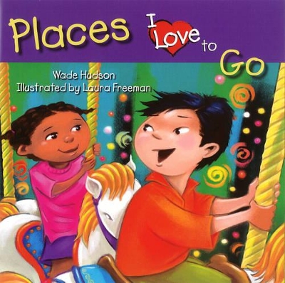 Places I Love To Go