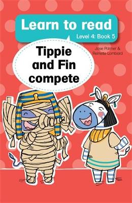 Learn to read (Level 4 Book 5): Tippie and Fin compete