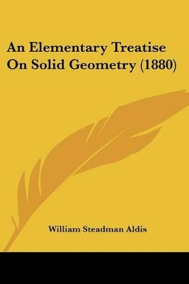 An Elementary Treatise On Solid Geometry (1880)