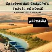 Grandma and Grandpa's Traveling House in Nebraska