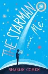 The Starman and Me