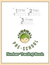 123 Pre-schoole Number Tracing Book: Age 3-5 workbook Learning to write book for preschoolers Children's activity books for kindergarten 1-100 Numbers practices and spelling worksheet