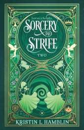 Sorcery and Strife
