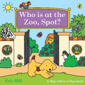Who is at the Zoo, Spot?: a double flap book