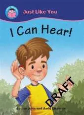 Start Reading: Just Like You: I Can Hear!