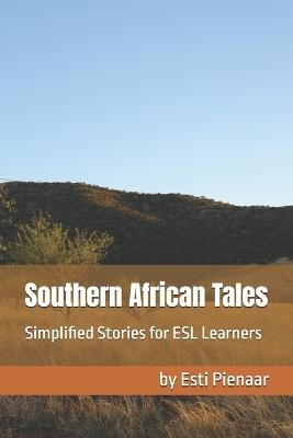 Southern African Tales: Simplified Stories for ESL Learners