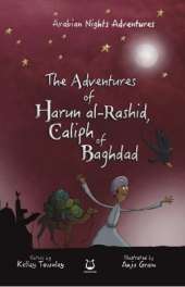 The Adventures of Harun Al-Rashid, Caliph of Baghdad