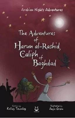 The Adventures of Harun Al-Rashid, Caliph of Baghdad