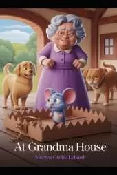 At Grandma House: When Pip the Mouse Got Caught in a Trap