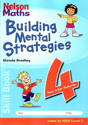 Nelson Maths: Building Mental Strategies Skillbook 4