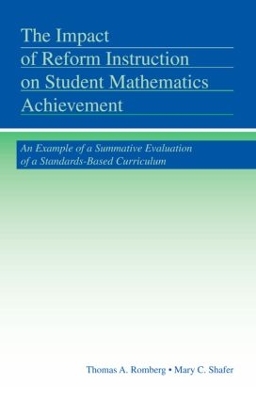 The Impact of Reform Instruction on Student Mathematics Achievement: An Example of a Summative Evaluation of a Standards-Based Curriculum