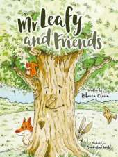 Mr Leafy and friends
