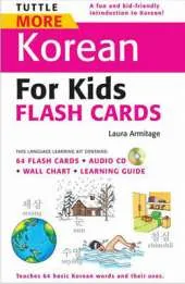 Tuttle More Korean for Kids Flash Cards Kit