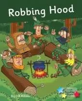 Robbing Hood: Phonics Phase 4