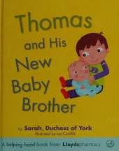 Thomas and His New Baby Brother