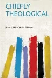 Chiefly Theological
