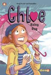 Chloe, Vol. 4 HC: Rainy Day