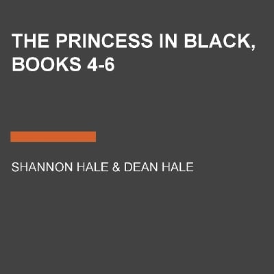 The Princess in Black, Books 4-6: The Princess in Black Takes a Vacation; The Princess in Black and the Mysterious Playdate; The Princess in Black and the Science Fair Scare