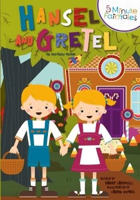 Hansel & Gretel