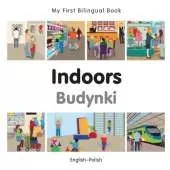 My First Bilingual Book - Indoors (English-Polish)
