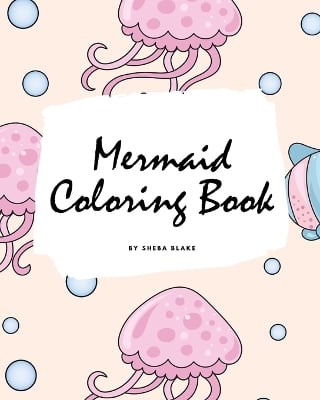 Mermaid Coloring Book for Children (8x10 Coloring Book / Activity Book)