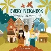 Every Neighbor