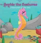 Sophie the Seahorse: Coloring Book Edition