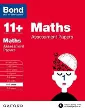 Bond 11+: Maths: Assessment Papers: 6-7 years