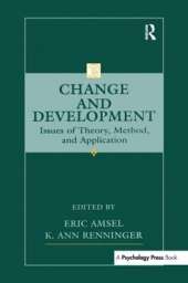 Change and Development: Issues of Theory, Method, and Application