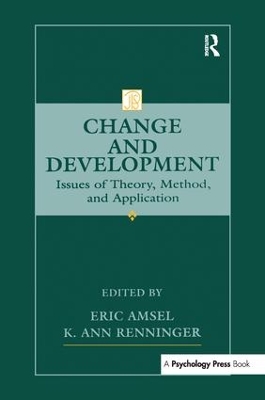 Change and Development: Issues of Theory, Method, and Application