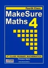 Makesure Maths 4th Class: Mathematics Workbook for 4th Class (Ireland)