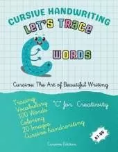 Cursive Handwriting: Let's Trace C Words