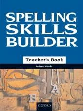 Spelling Skills Builder Teacher Book