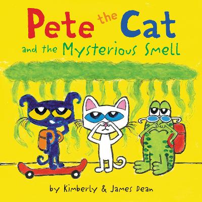 Pete the Cat and the Mysterious Smell: Includes Over 30 Stickers!