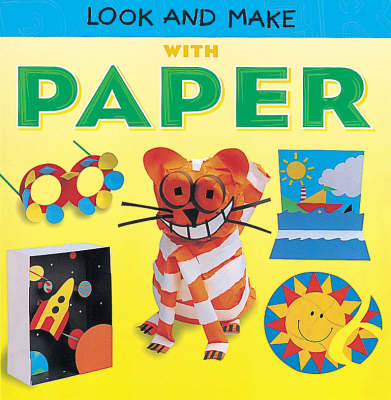 Look And Make: Paper