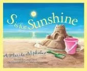 S is for Sunshine: A Florida Alphabet