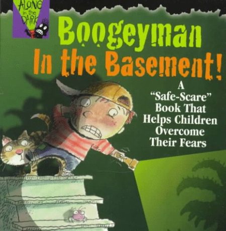 Boogeyman in the Basement!