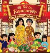 A Tết to Remember: My Lunar New Year