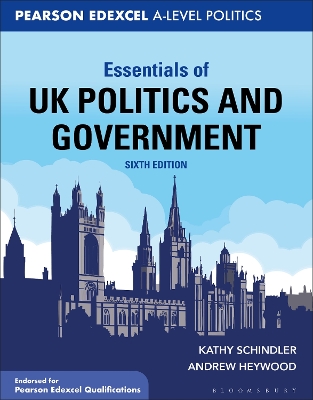 Essentials of UK Politics and Government: For Edexcel A-level Politics