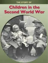 The Children in the Second World War
