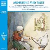 Andersen's Fairy Tales: The Ugly Duckling, The Emperor's New Clothes, etc.