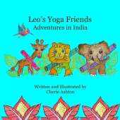 Leo's Yoga Friends: Adventures in India