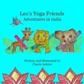 Leo's Yoga Friends: Adventures in India